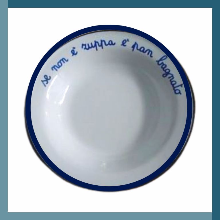 PIATTO "SE NON E' ZUPPA E' PAN BAGNATO"