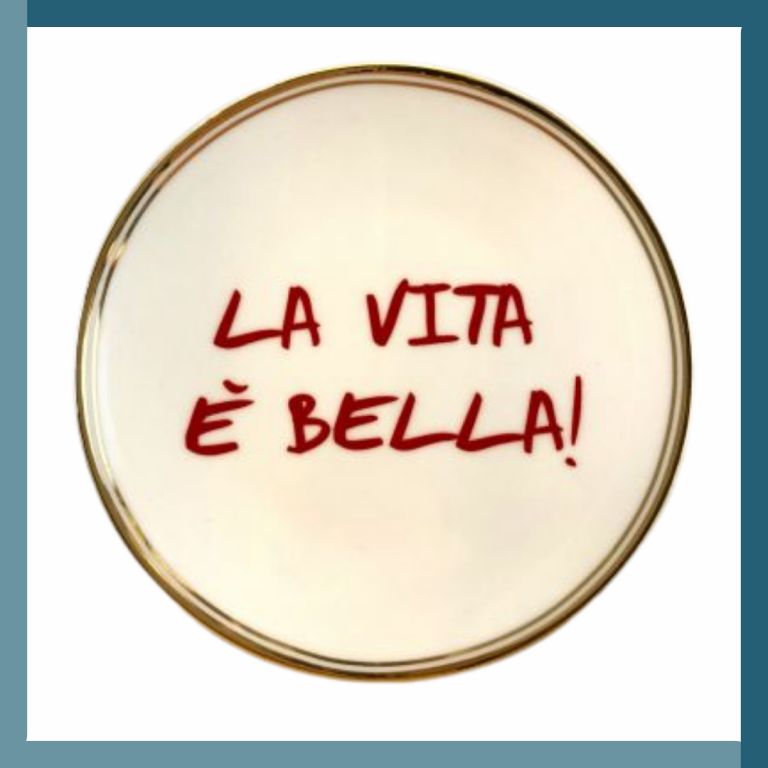 LA VITA E' BELLA